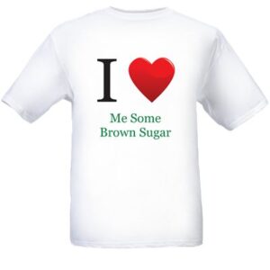 tshirt brown sugar