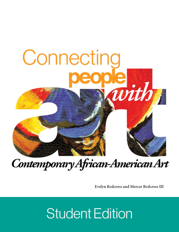 Connecting People With Art : African American Art by Evelyn and Mercer Redcross – SECOND EDITION - Image 2